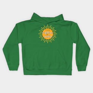 I Have Confidence in Sunshine - The Sound of Music Quote Kids Hoodie